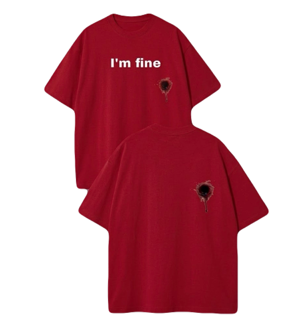 I'm Fine Custom Cotton T-Shirt
