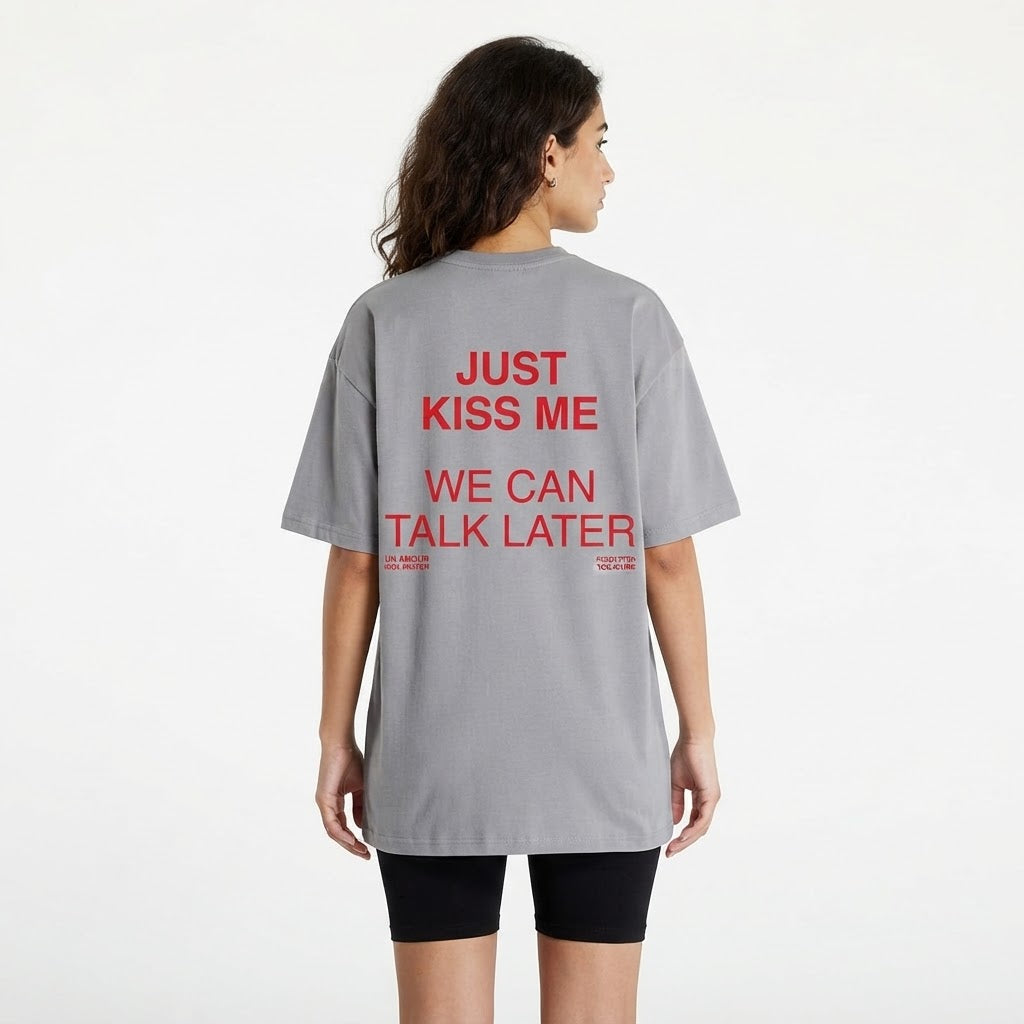 Just Kiss Me T-Shirt