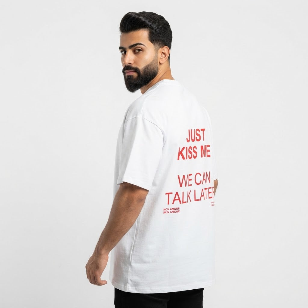 Just Kiss Me T-Shirt