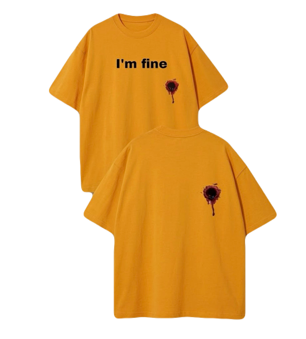 I'm Fine Custom Cotton T-Shirt