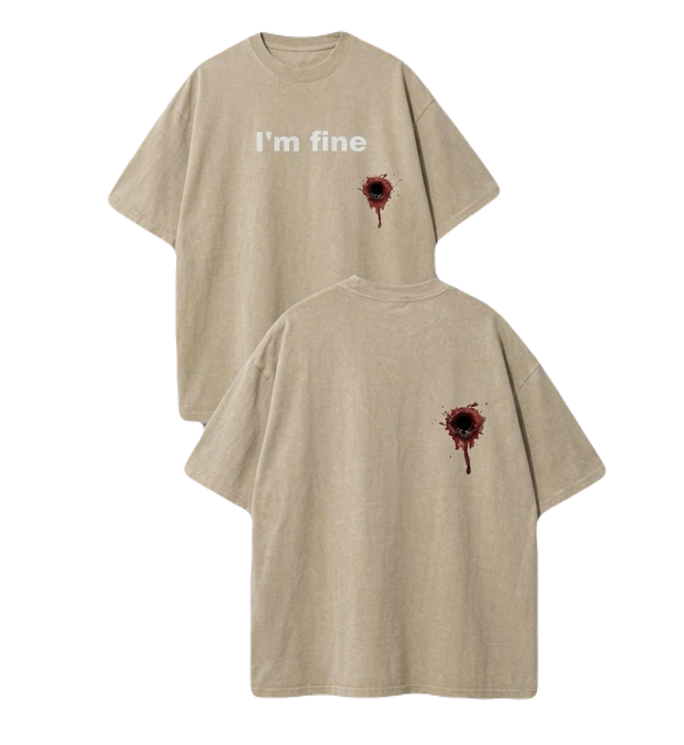 I'm Fine Custom Cotton T-Shirt
