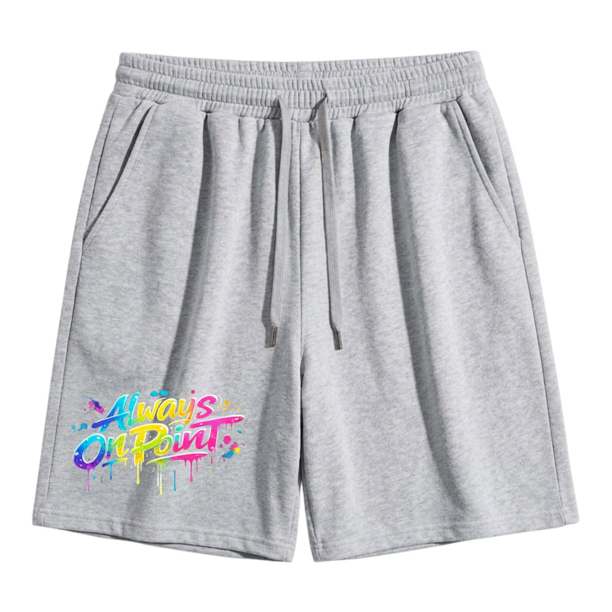 ALWAYS ON POINT Shorts